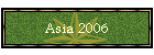 Asia 2006